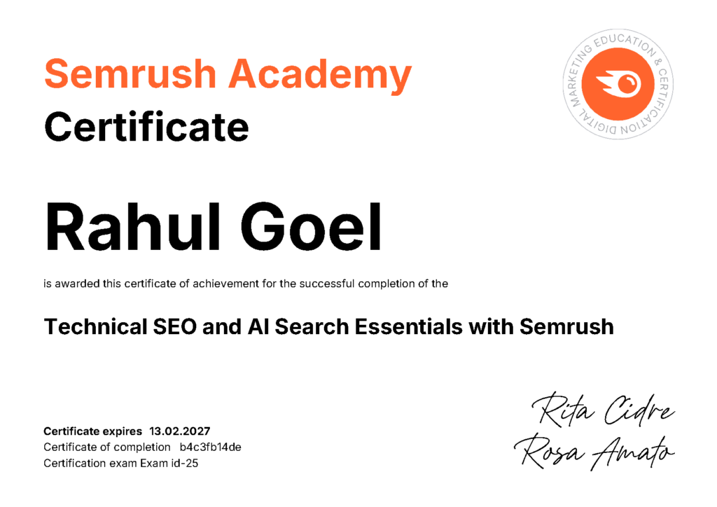 Rahul Goel's certificate image: Technical SEO and AI Search Essentials with Semrush